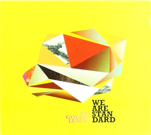 WE ARE STANDARD / GOLDEN LEAGUE CD