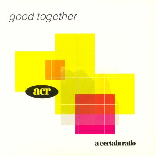 A CERTAIN RATIO / GOOD TOGETHER (2LP)