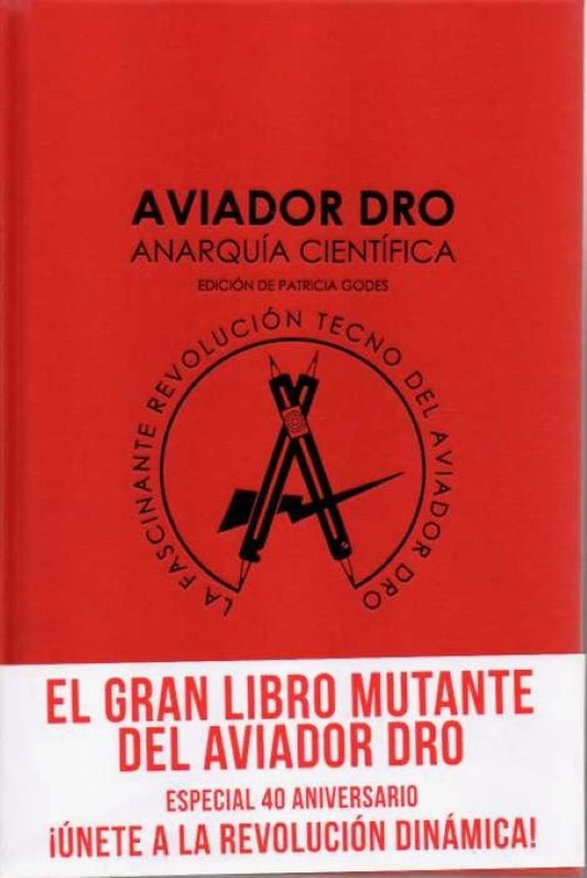 AVIADOR DRO / ANARQUIA CIENTIFICA (LIBRO)