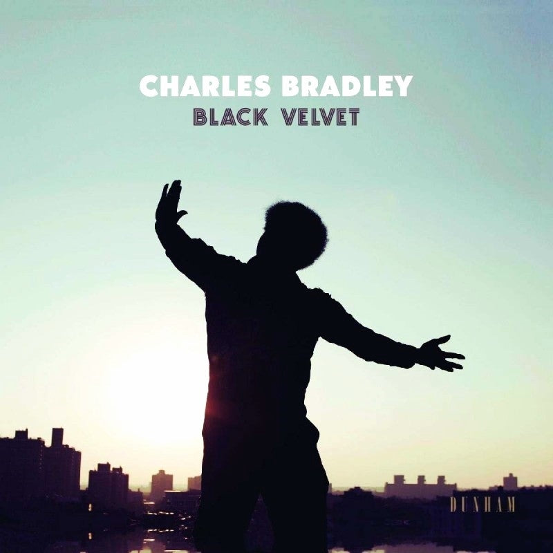 CHARLES BRADLEY  / BLACK VELVET LP