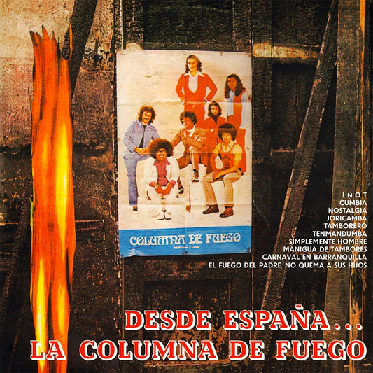 LA COLUMNA DE FUEGO /DESDE ESPAÑA...LA COLUMNA DE FUEGO LP