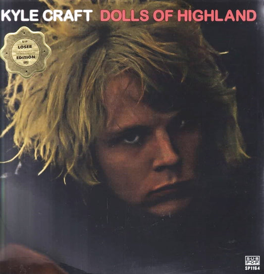 KYLE CRAFT / DOLLS OF HIGHLAND (2LP)