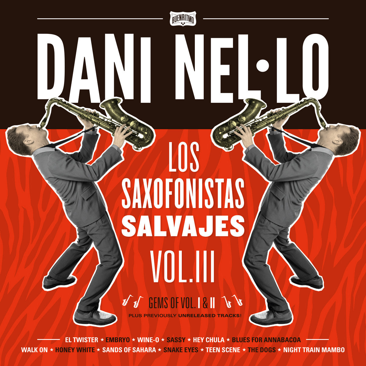 DANI NEL-LO / LOS SAXOFONISTAS SALVAJES VOL III LP