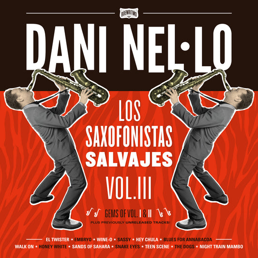 DANI NEL-LO / LOS SAXOFONISTAS SALVAJES VOL III LP