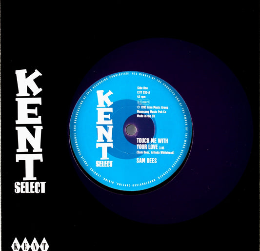 SAM DEES / TOUCH ME WITH YOUR LOVE/ RUN TO ME 7"