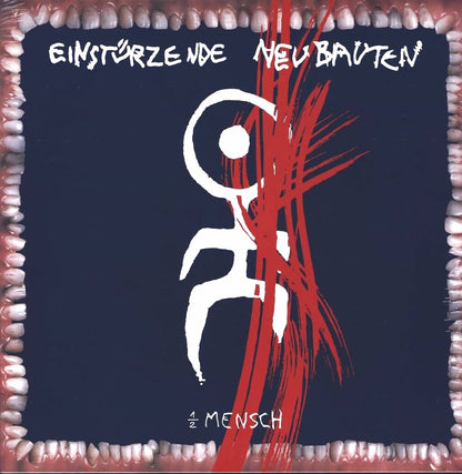 EINSTURZENDE NEUBAUTEN / HALBER MENSCH