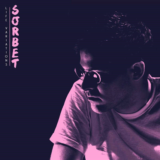 SORBET / LIFE VARIATIONS  EP (VINILO 12¨)