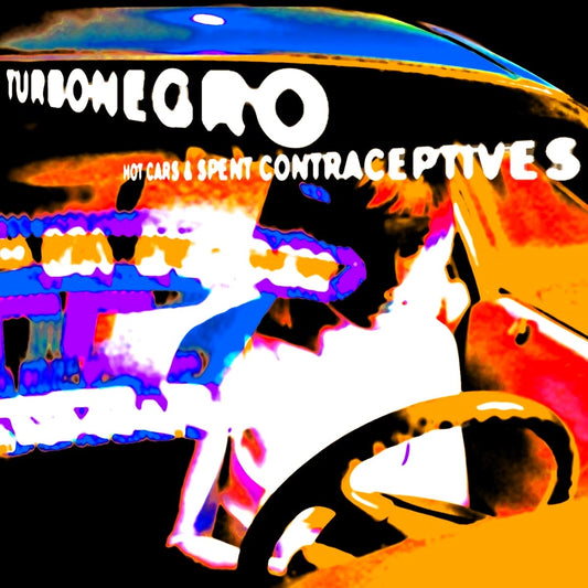 TURBONEGRO / HOT CARS & SPENT CONTRACEPTIVES  LP